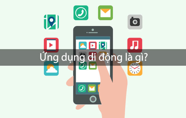 App di động là gì