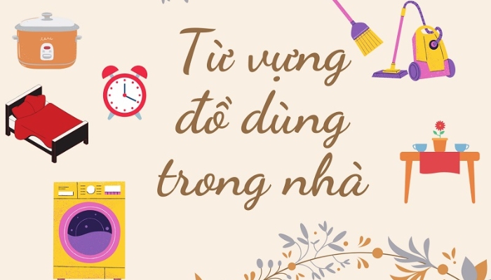 từ vựng tiếng anh về nội thất 