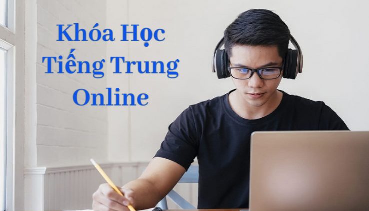 khóa học tiếng trung online