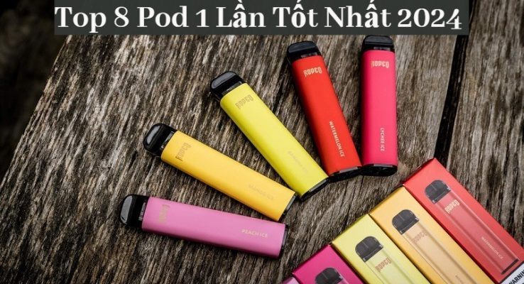 pod 1 lần tốt nhất