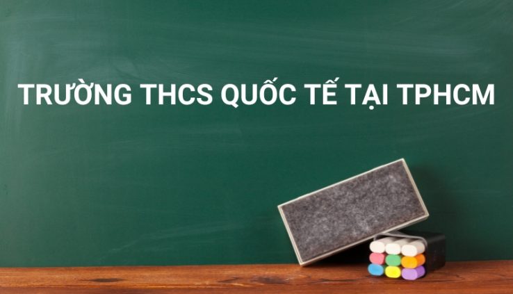 trường thcs quốc tế tại tphcm