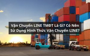 vận chuyển line TMĐT là gì
