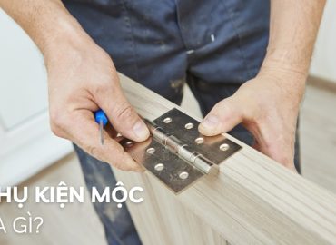 phụ kiện mộc là gì