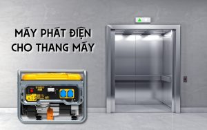 máy phát điện cho thang máy