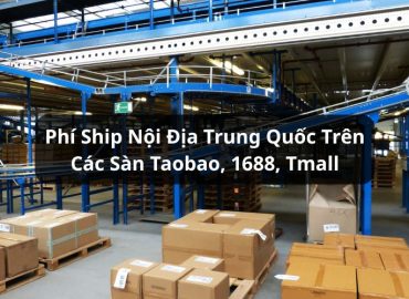 phí ship nội địa trung quốc