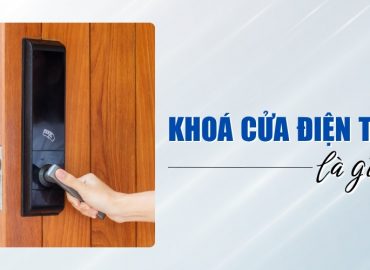 khóa cửa điện tử là gì