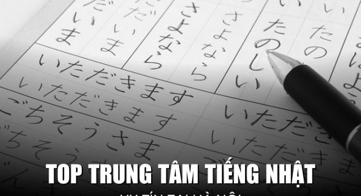 trung tâm tiếng Nhật uy tín tại Hà Nội