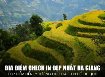 địa điểm check-in đẹp nhất Hà Giang