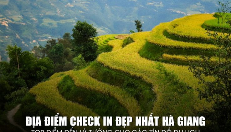 địa điểm check-in đẹp nhất Hà Giang